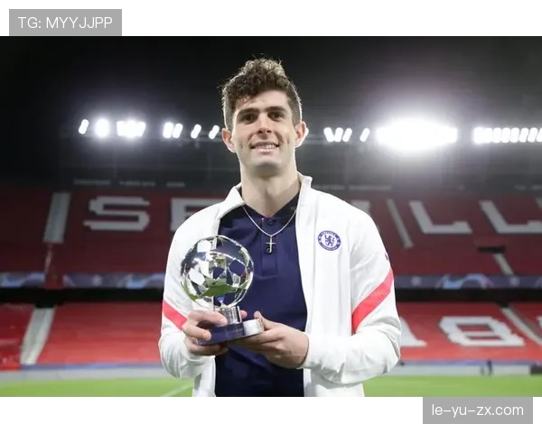 普利西奇闪耀绿茵场，重塑现代边锋风格标杆